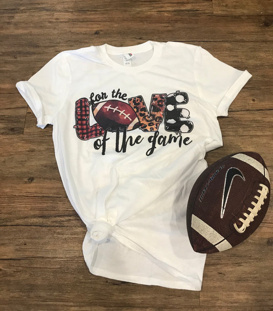 For the love of the Game Tee